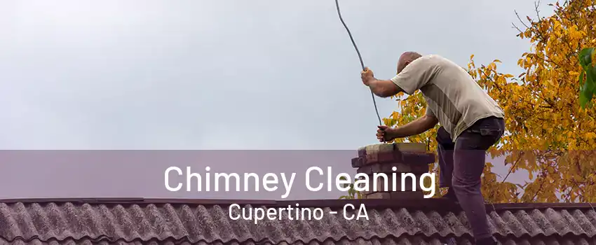 Chimney Cleaning Cupertino - CA