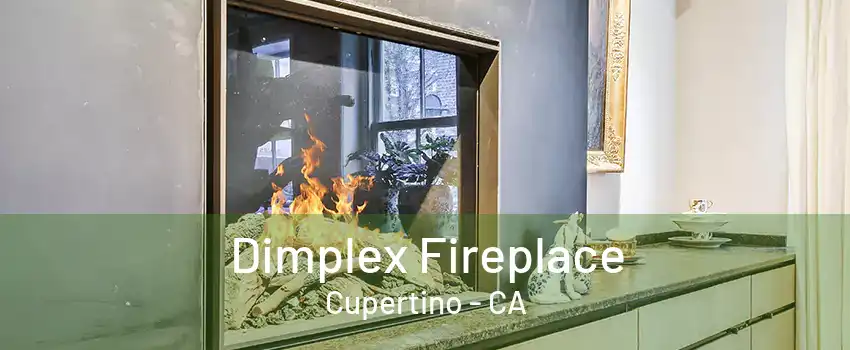 Dimplex Fireplace Cupertino - CA