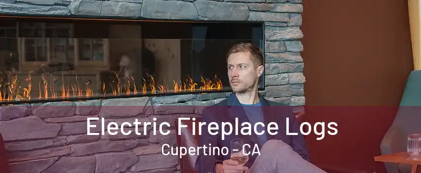 Electric Fireplace Logs Cupertino - CA