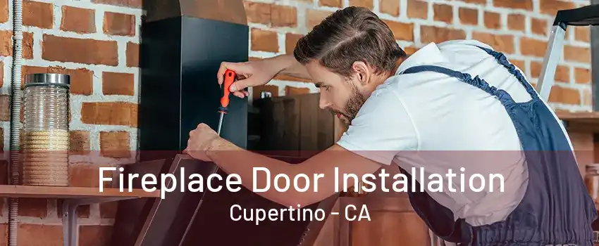 Fireplace Door Installation Cupertino - CA