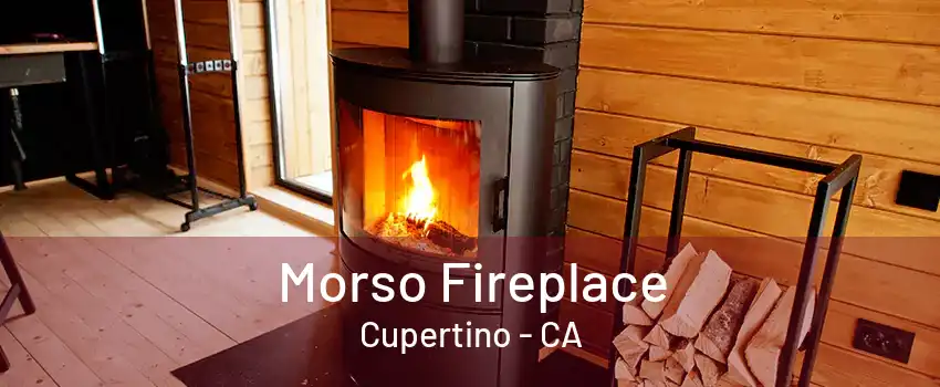 Morso Fireplace Cupertino - CA